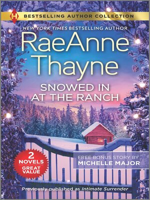 cover image of Snowed in at the Ranch / A Kiss on Crimson Ranch